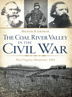 cover image of The Coal River Valley in the Civil War